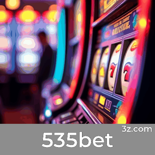 535bet: Seu Cassino Online de Confiança